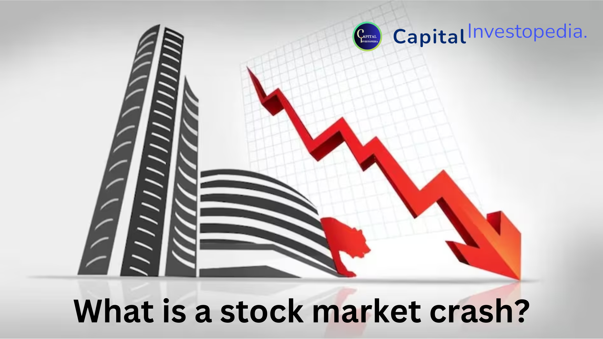 What Is A Stock Market Crash Capitalinvestopedia